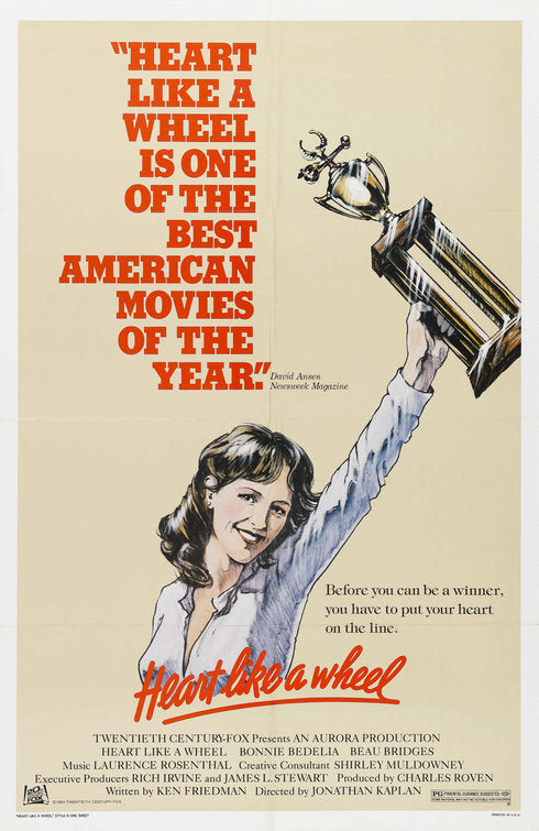 the movie poster: Heart Like a Wheel (1983)