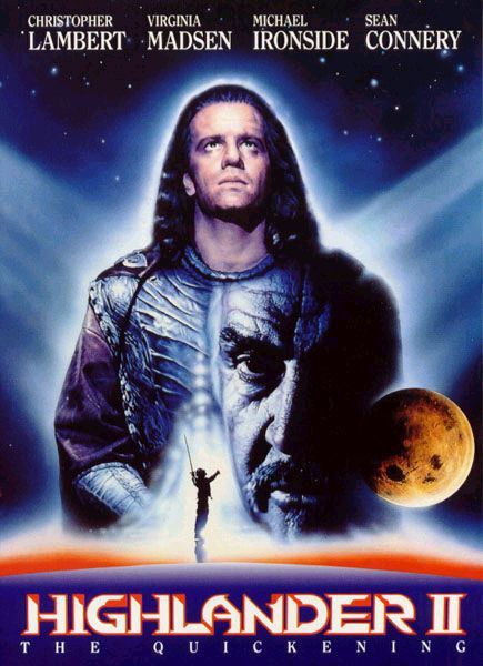 the movie poster: Highlander II: The Quickening (1991) ver2