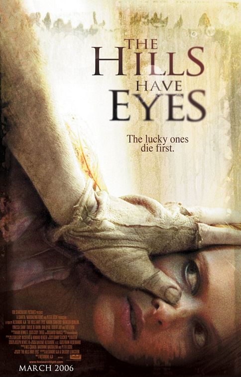 the movie poster: The Hills Have Eyes (2006)