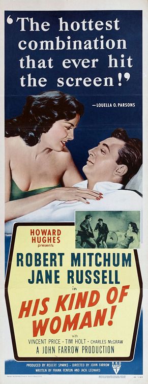 the movie poster: His Kind of Woman (1951)