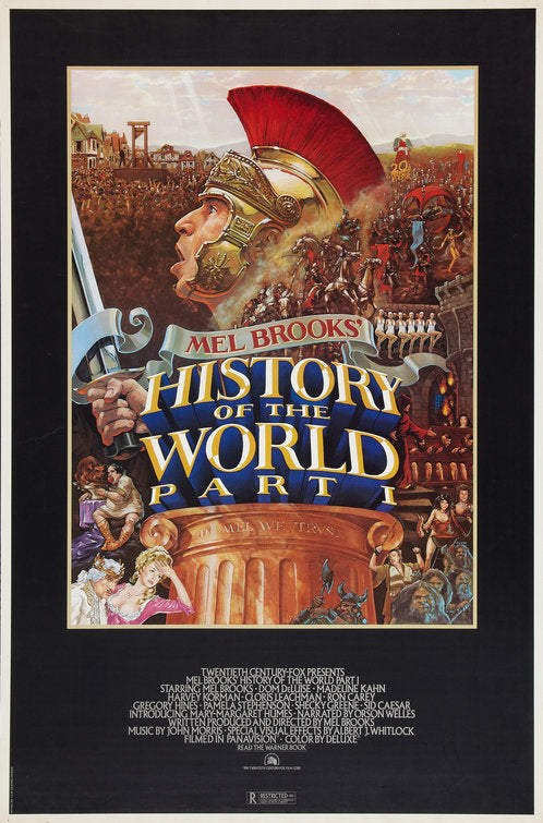 the movie poster: The History of the World: Part I (1981)