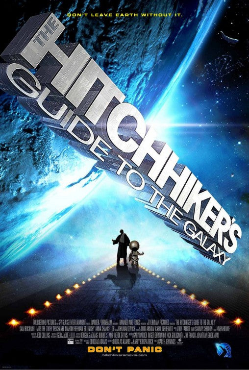 the movie poster: The Hitchhiker's Guide to the Galaxy (2005)