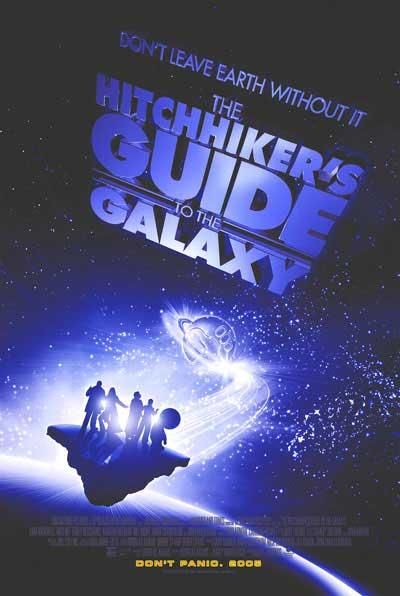 the movie poster: The Hitchhiker's Guide to the Galaxy (2005) ver2
