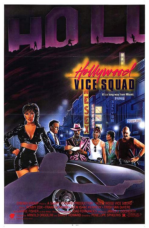 the movie poster: Hollywood Vice Squad (1986)