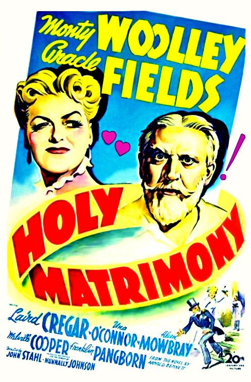 the movie poster: Holy Matrimony (1943)
