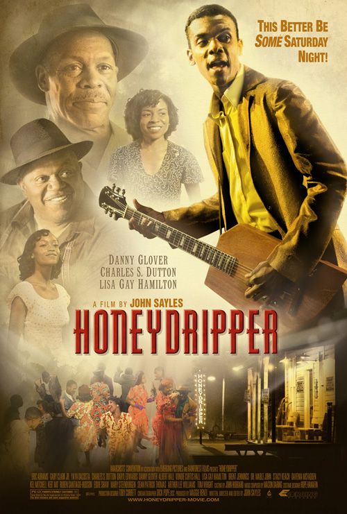 the movie poster: Honeydripper (2007)