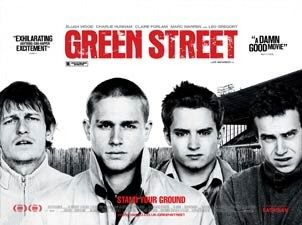 the movie poster: Green Street Hooligans (2005) ver2