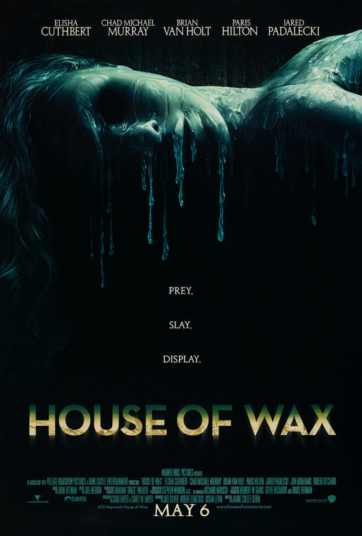 the movie poster: House of Wax (2005)