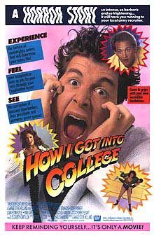 the movie poster: How I Got Into College (1989)