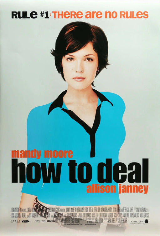 the movie poster: How to Deal (2003)