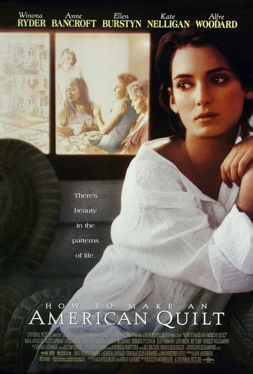 the movie poster: How To Make An American Quilt (1995)