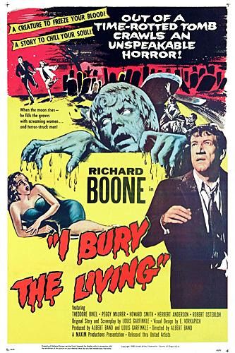 the movie poster: I Bury the Living (1958)