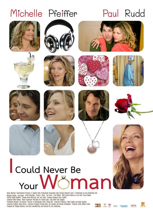 the movie poster: I Could Never Be Your Woman (2007) ver2