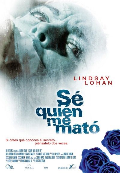 the movie poster: I Know Who Killed Me (2007) ver3