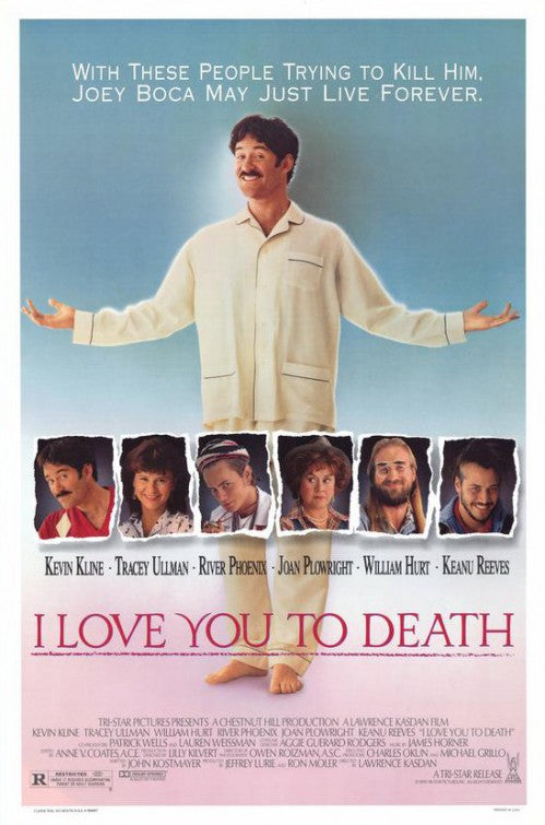 the movie poster: I Love You to Death (1990)