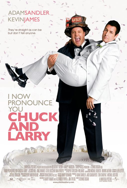 the movie poster: I Now Pronounce You Chuck and Larry (2007) ver2