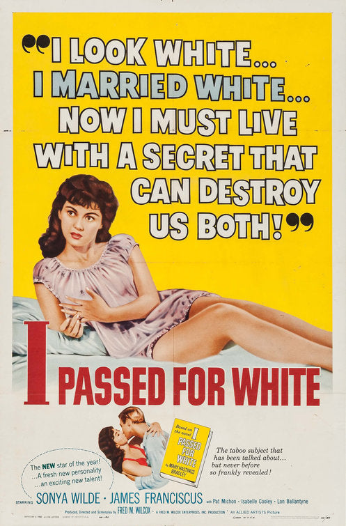 the movie poster: I Passed for White (1960)