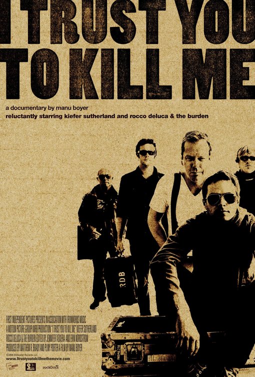 the movie poster: I Trust You to Kill Me (2006)