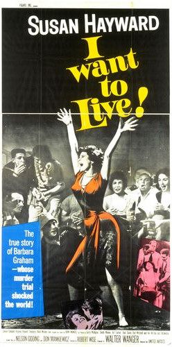 the movie poster: I Want to Live! (1958) ver2