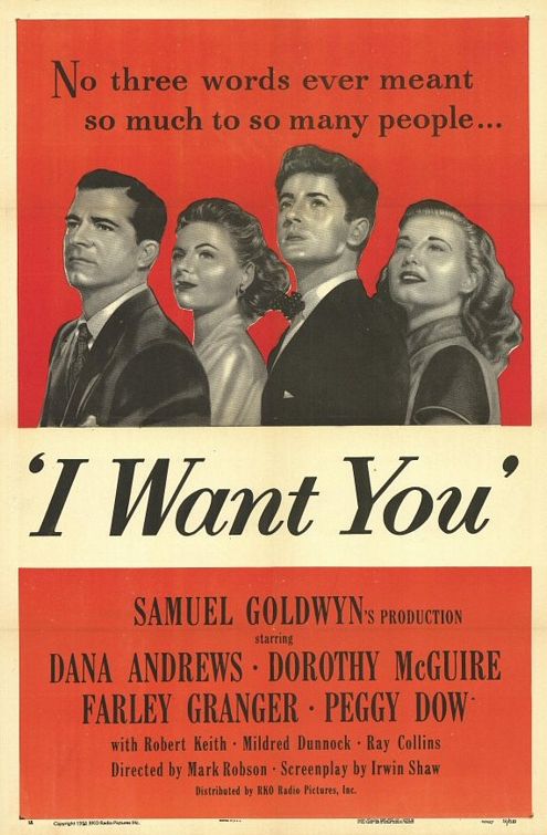 the movie poster: I Want You (1951)