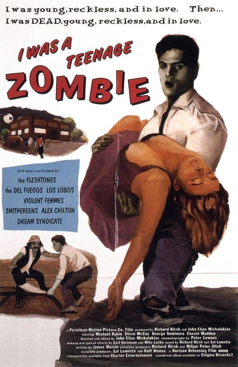 the movie poster: I Was a Teenage Zombie (1987)