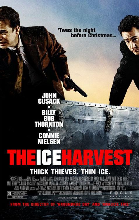 the movie poster: The Ice Harvest (2005)