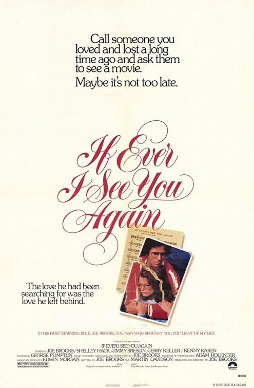 the movie poster: If Ever I See You Again (1978)