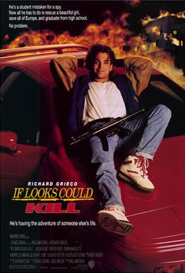 the movie poster: If Looks Could Kill (1991)