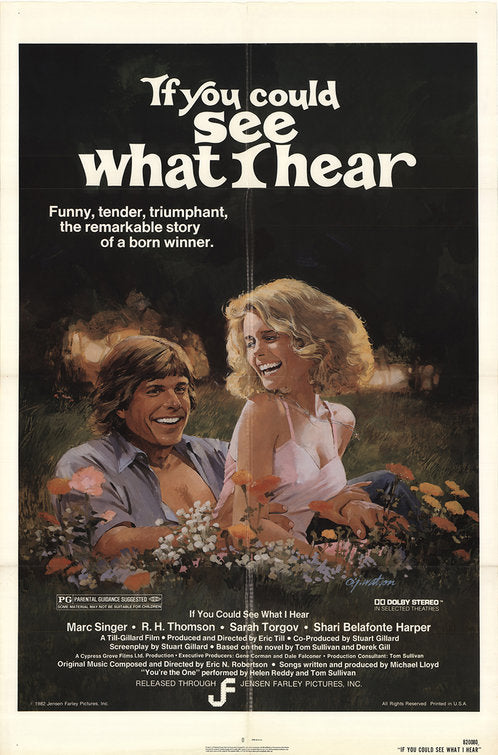 the movie poster: If You Could See What I Hear (1982)