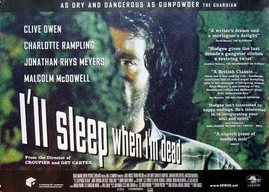 the movie poster: I'll Sleep When I'm Dead (2004) ver4