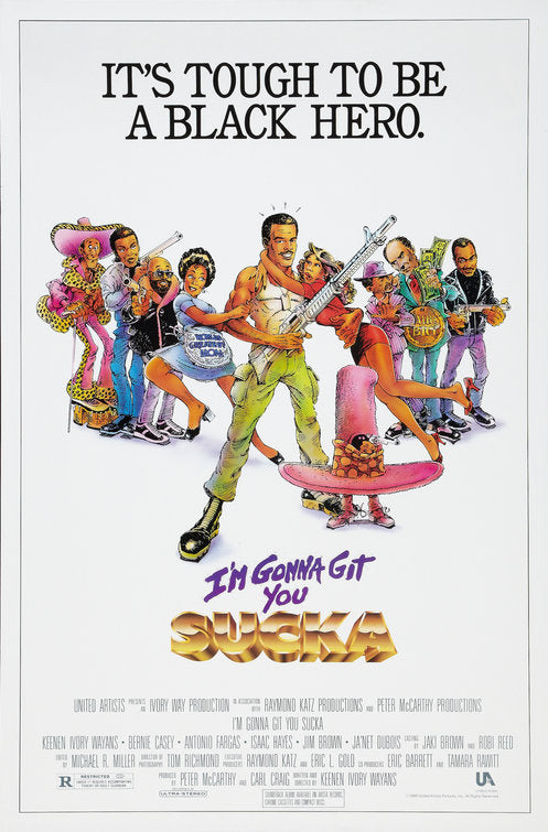 the movie poster: I'm Gonna Git You Sucka (1988)