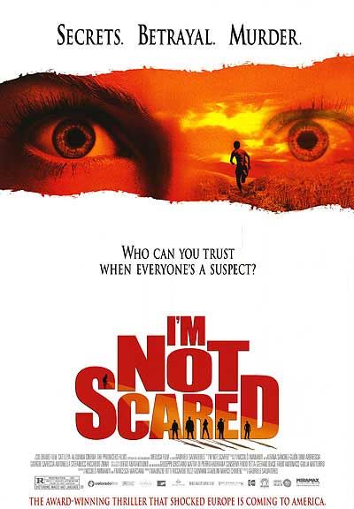 the movie poster: I'm Not Scared (2004)