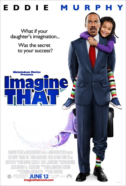the movie poster: Imagine That (2009)