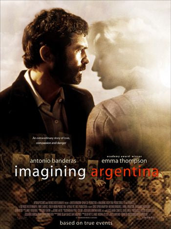 the movie poster: Imagining Argentina (2003) ver2