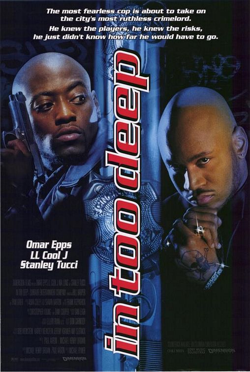 the movie poster: In Too Deep (1999)