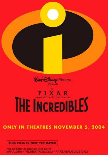 the movie poster: The Incredibles (2004)