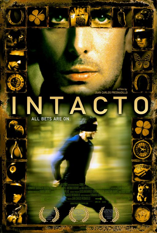 the movie poster: Intacto (2003)