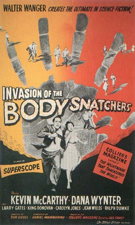 the movie poster: Invasion of the Body Snatchers (1956)