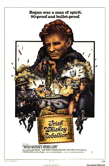 the movie poster: Irish Whiskey Rebellion (1972)