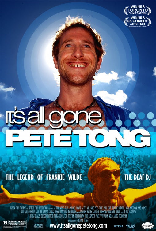 the movie poster: It's All Gone Pete Tong (2005)