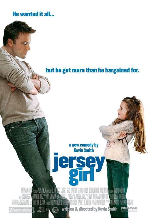 the movie poster: Jersey Girl (2004)