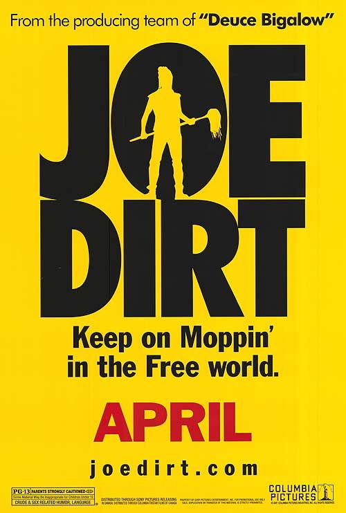 the movie poster: Joe Dirt (2001) ver3