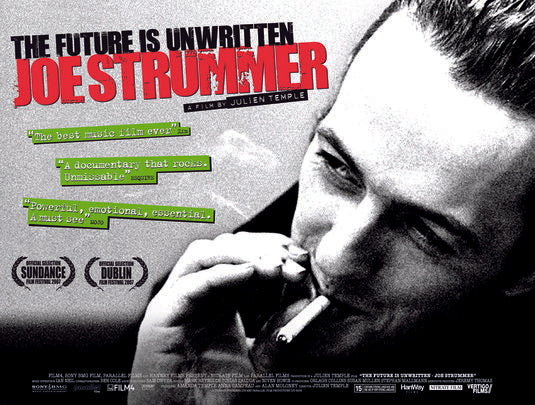 the movie poster: Joe Strummer: The Future Is Unwritten (2007)