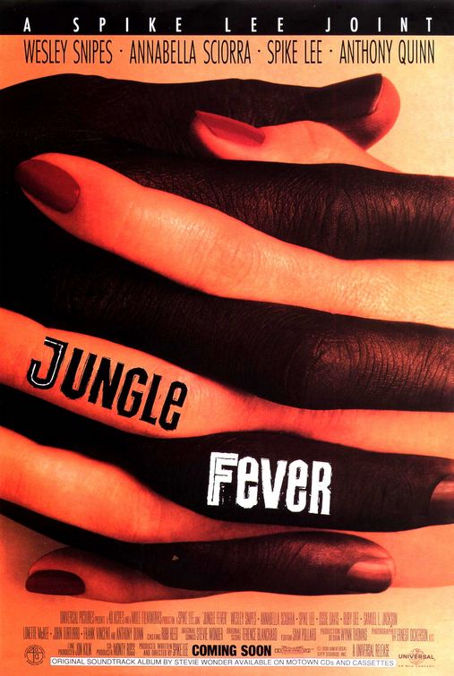 the movie poster: Jungle Fever (1991)