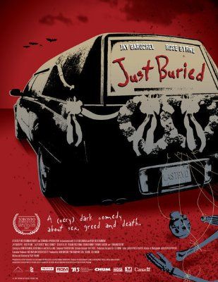 the movie poster: Just Buried (2008)