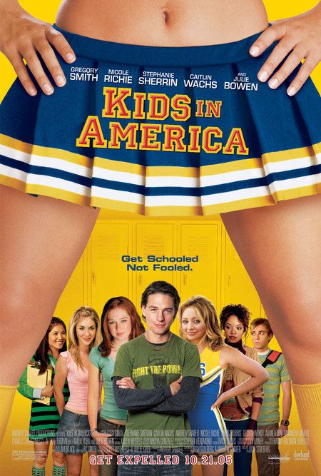 the movie poster: Kids in America (2005)