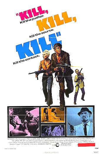 the movie poster: Kill! (1974)