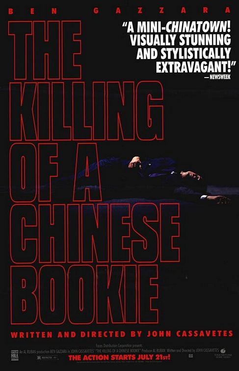 the movie poster: The Killing of a Chinese Bookie (1976)