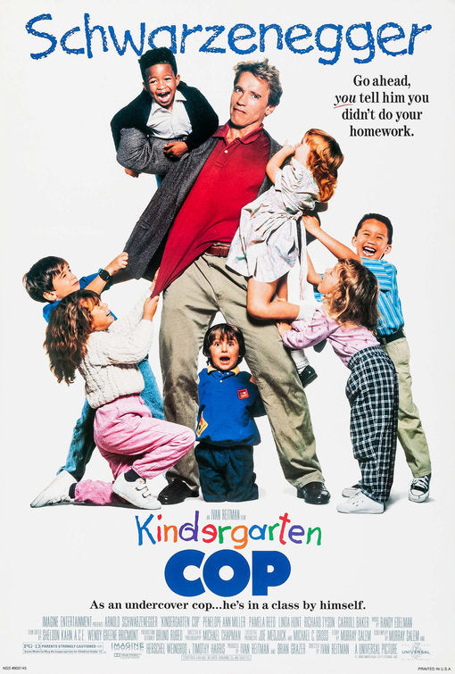 the movie poster: Kindergarten Cop (1990)