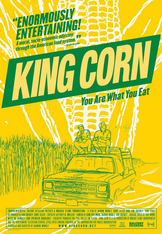 the movie poster: King Corn (2007)